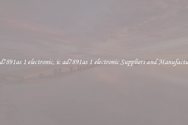 ic ad7891as 1 electronic, ic ad7891as 1 electronic Suppliers and Manufacturers