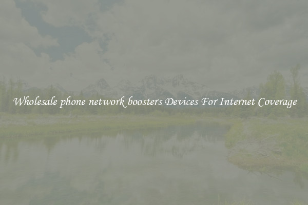 Wholesale phone network boosters Devices For Internet Coverage
