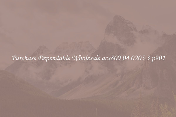 Purchase Dependable Wholesale acs800 04 0205 3 p901
